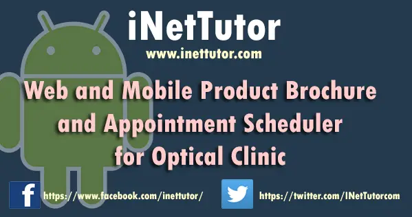 Web and Mobile Product Brochure and Appointment Scheduler for Optical Clinic 