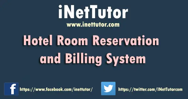 Hotel Room Reservation and Billing System