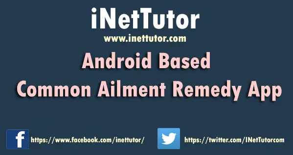 Android Based Common Ailment Remedy App