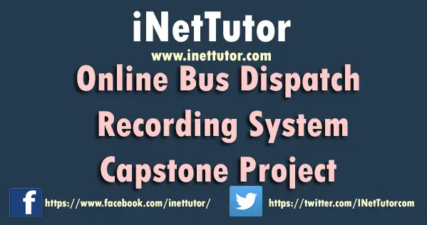 Online Bus Dispatch Recording Capstone Project