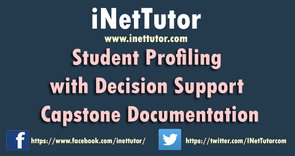 Student Profiling with Decision Support Capstone Documentation