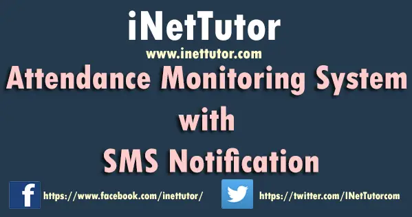 Attendance Monitoring System with SMS Notification