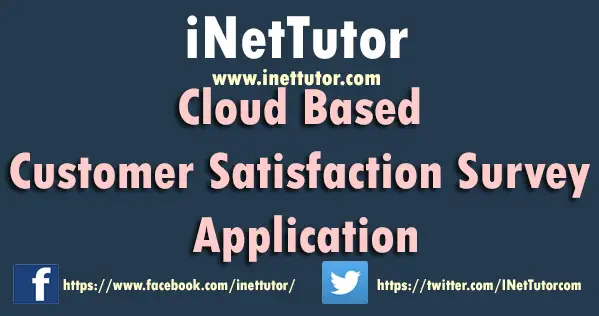 Cloud Based Customer Satisfaction Survey Application
