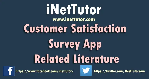 Customer Satisfaction Survey App Related Literature