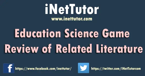 Educational Science Game Review of Related Literature