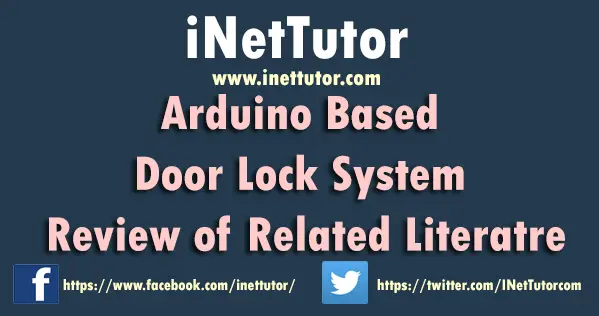 Arduino Based Door Lock System Review of Related Literatre