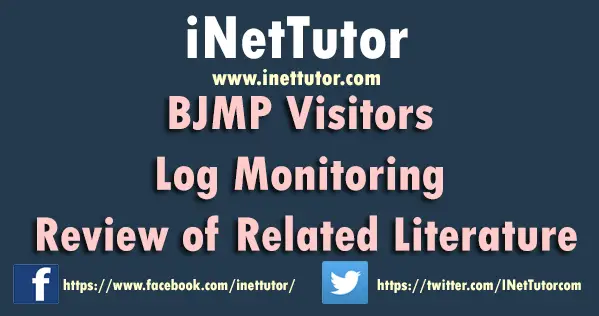 BJMP Visitors Log Monitoring Review of Related Literature
