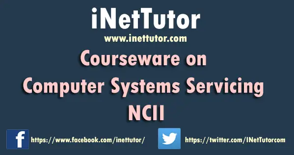 Courseware on Computer Systems Servicing NCII
