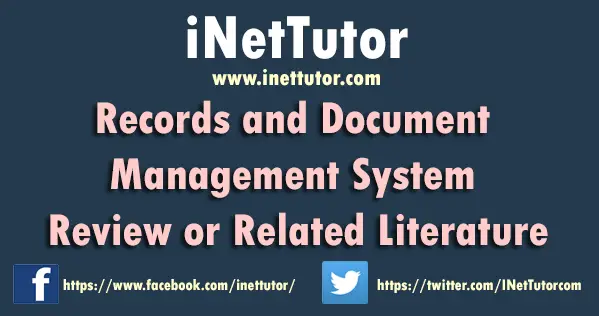 Records and Document Management System Review or Related Literature