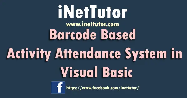 Barcode Based Activity Attendance System in Visual Basic