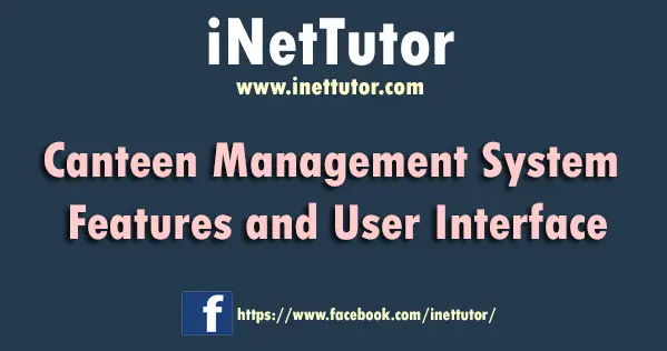 Canteen Management System Features and User Interface