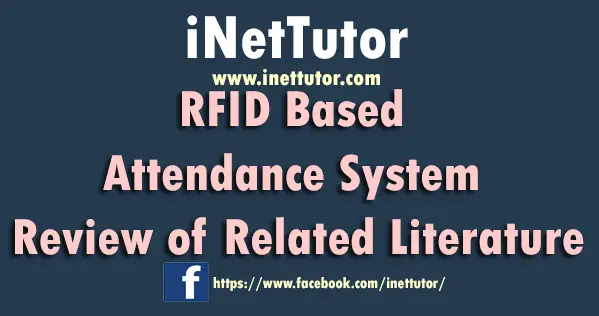 RFID Based Attendance System Review of Related Literature