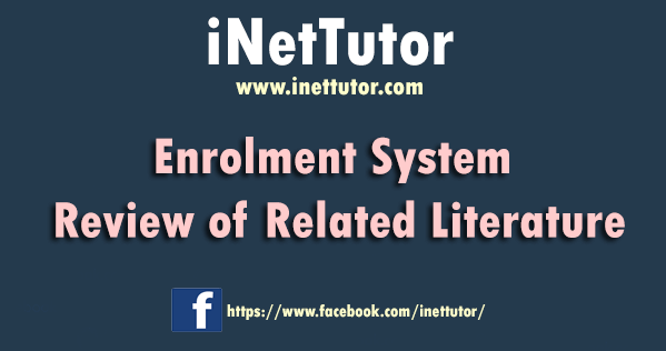 Enrollment System Review of Related Literature