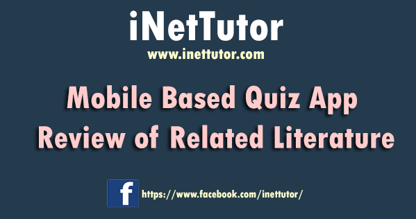 Mobile Based Quiz App Review of Related Literature