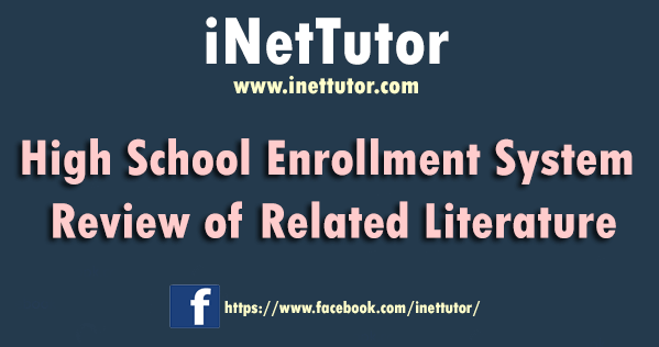 High School Enrollment System Review of Related Literature