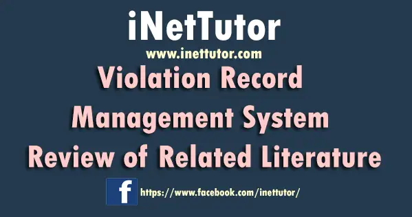 Violation Record Management System Review of Related Literature