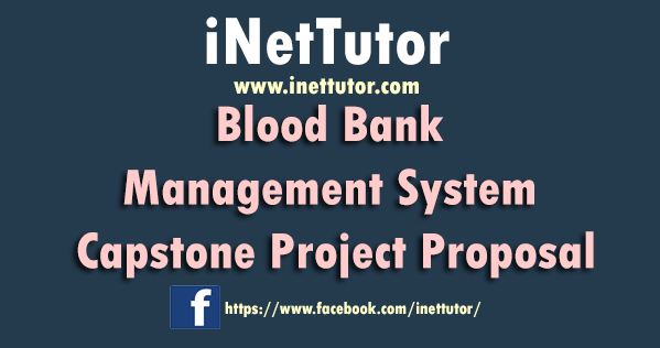 Blood Bank Management System Capstone Project Proposal