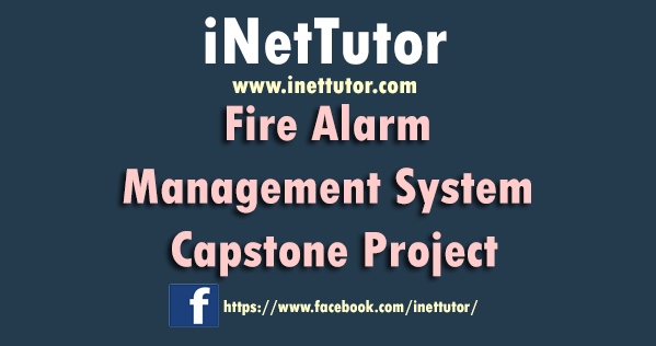 Fire Alarm Management System Capstone Project