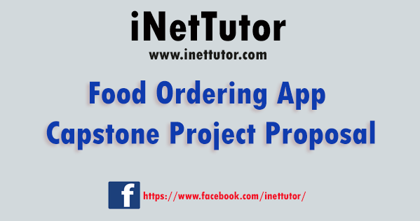 Food Ordering App Capstone Project Proposal