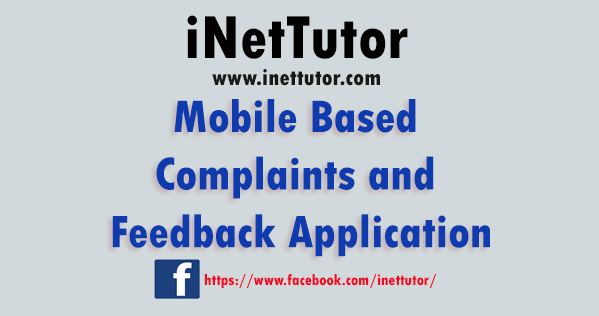Mobile Based Complaints and Feedback Application