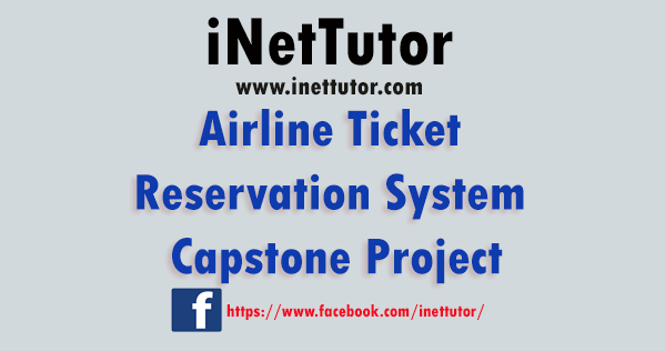 Airline Ticket Reservation System Capstone Project