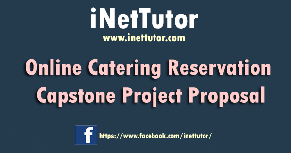Online Catering Reservation Capstone Project Proposal