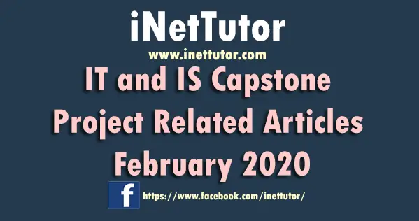 IT and IS Capstone Project Related Articles February 2020
