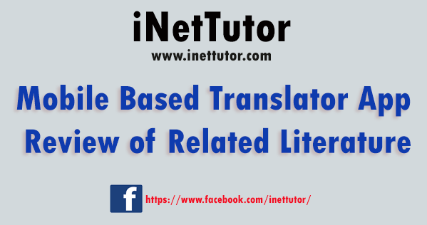 Mobile Based Translator App Review of Related Literature