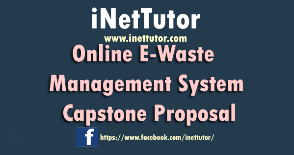 Online E-Waste Management System Capstone Proposal