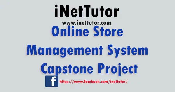 Online Store Management System Capstone Project