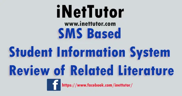 SMS Based Student Information System Review of Related Literature