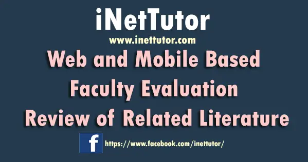 Web and Mobile Based Faculty Evaluation Review of Related Literature