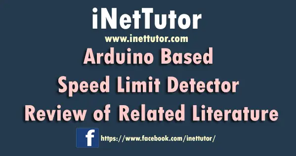 Arduino Based Speed Limit Detector Review of Related Literature