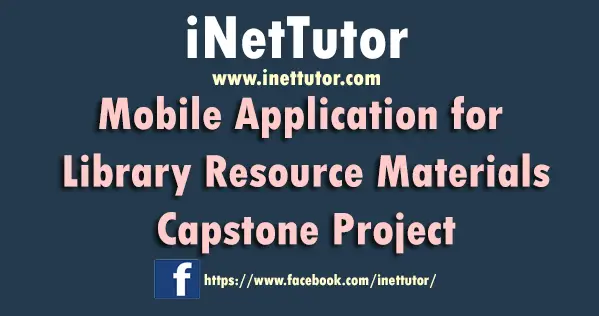 Mobile Application for Library Resource Materials Capstone Project