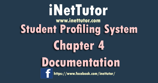 Student Profiling System Chapter 4 Documentation