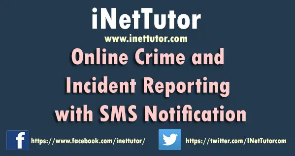 Online Crime and Incident Reporting with SMS Notification