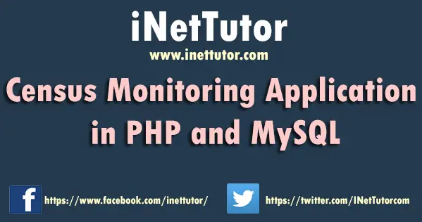 Census Monitoring Application in PHP and MySQL