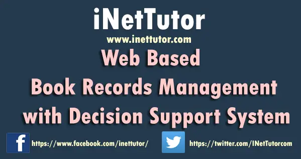 Web Based Book Records Management with Decision Support System