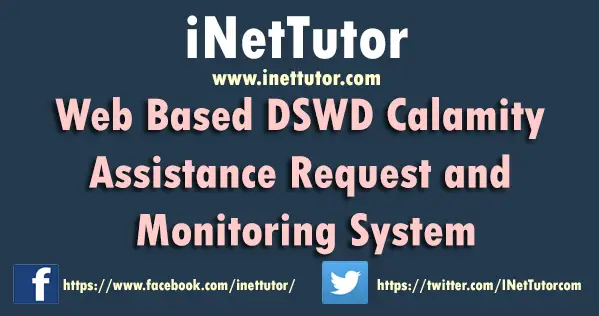 Web Based DSWD Calamity Assistance Request and Monitoring System