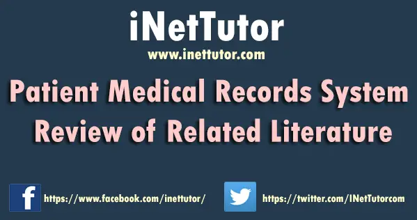 Patient Medical Records System Review of Related Literature