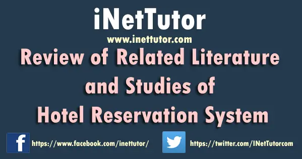 Review of Related Literature and Studies of Hotel Reservation System