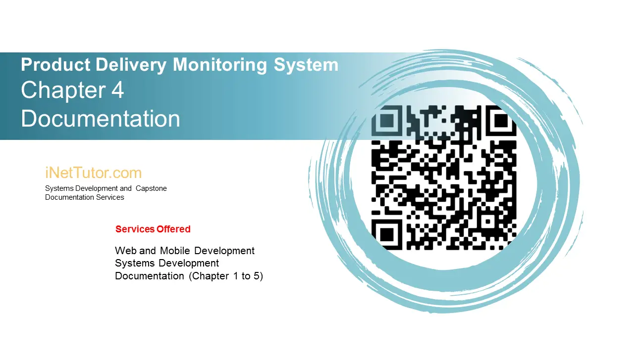 Product Delivery Monitoring System Chapter 4 Documentation