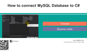 How to connect MySQL Database to C# Tutorial and Source code