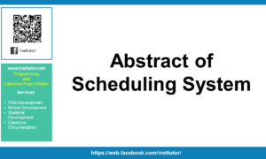 Abstract of Scheduling System