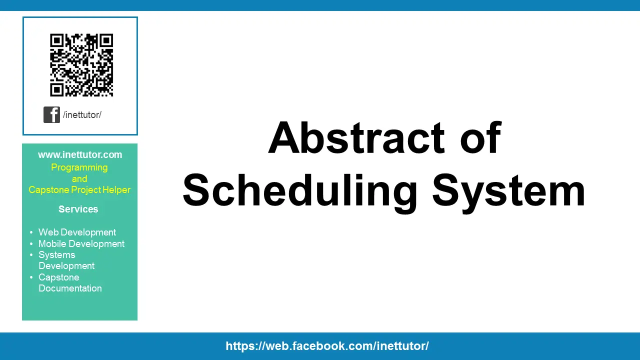 Abstract of Scheduling System