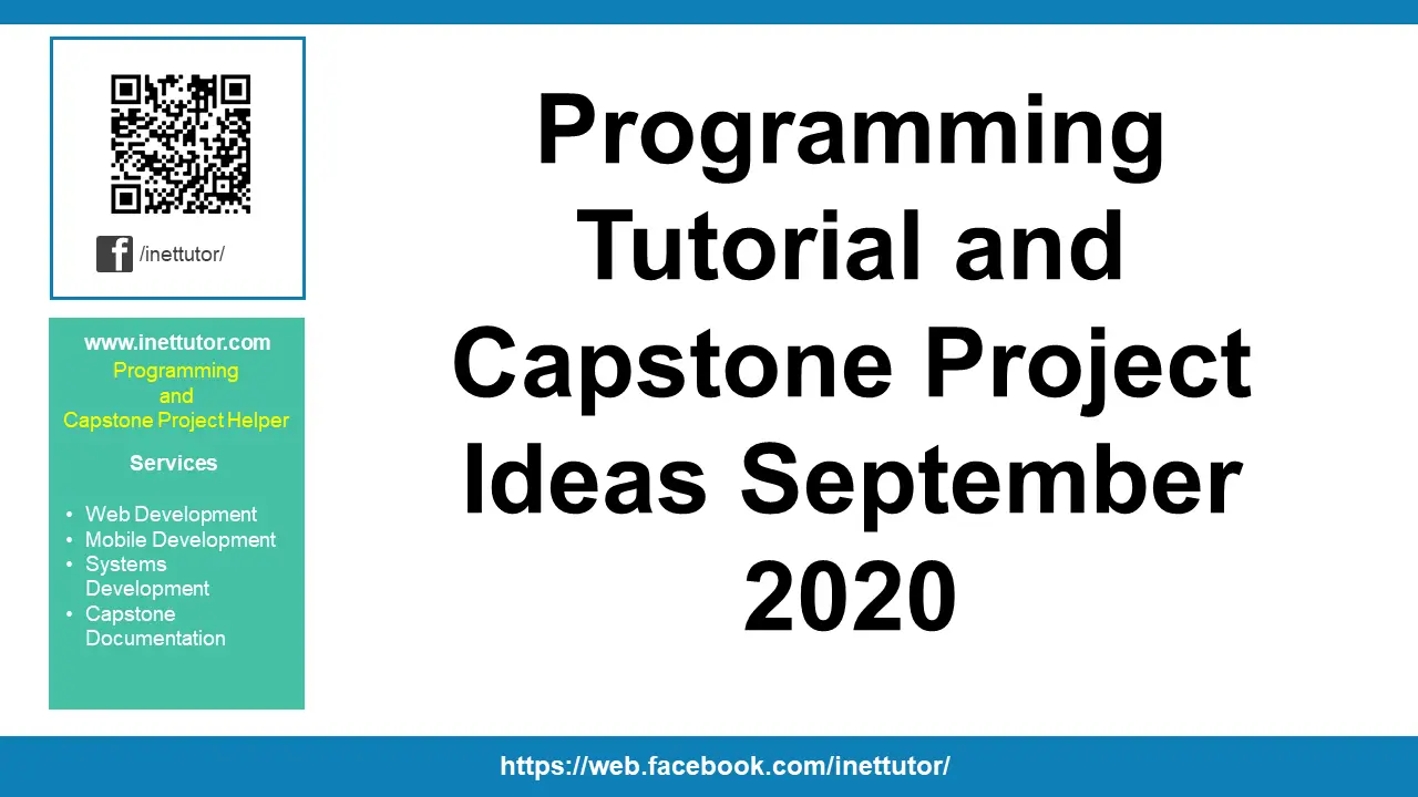 Programming Tutorial and Capstone Project Ideas September 2020