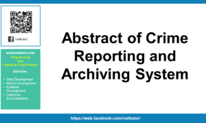 Abstract of Crime Reporting and Archiving System