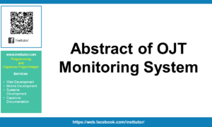 Abstract of OJT Monitoring System