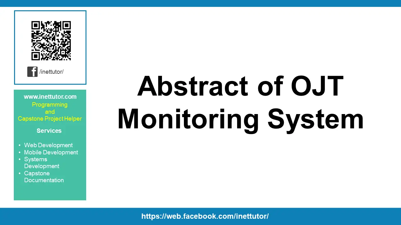 Abstract of OJT Monitoring System