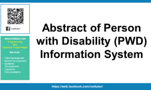 Abstract of Person with Disability (PWD) Information System